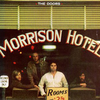 Doors - Morrison Hotel (1970)