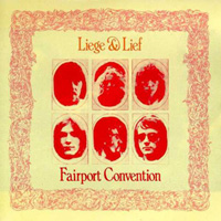 Fairport Convention - Liege And Lief (1969)