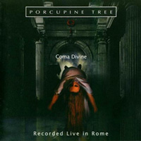 Porcupine Tree - Coma Divine (1997)